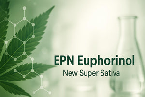 EPN Euphorinol Super Sativa vs HHC Potency