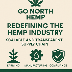 Hemp Supply Chain Innovation | Go North Hemp Leads 2025